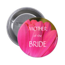 Pink Gerbena Petals Mother of the Bride Button buttons
