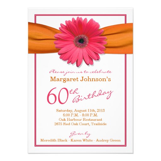 Pink Gerbera Daisy Orange Ribbon 60th Birthday Announcement (front side)