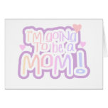 Pink Going to be a Mom Greeting Cards