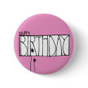 Pink Happy Birthday Button by floatinglemons Pink Happy Birthday Button