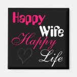 Pink Happy Wife Happy Life Magnet