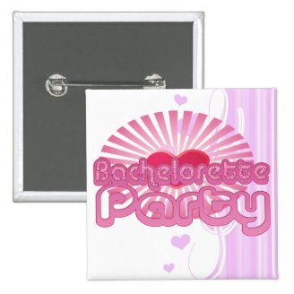  Bachelorette Party Buttons & Bridal Party Buttons