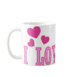 Pink Hearts I Love You Mug Pink Hearts I Love You Mug
