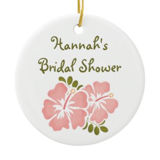 Pink Hibiscus Bridal Shower Favor Ornaments