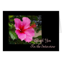 Pink Hibiscus  Interview Thank You Card