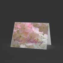 Pink Hydrangea - Our Wedding cards