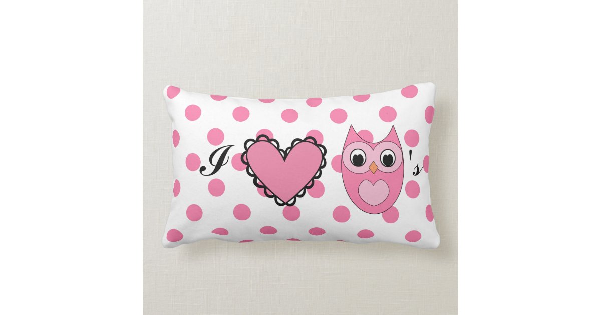 Pink I heart Owls Throw Pillow Zazzle