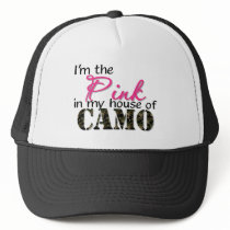 Pink In My House Of Camo Trucker Hat