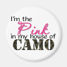 Pink In My House Of Camo Refrigerator Magnet