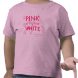 Pink is the New White Shirt