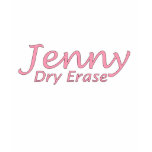 Pink Jenny Dry Erase t-shirts