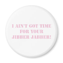 Pink Jibber Jabber Magnet