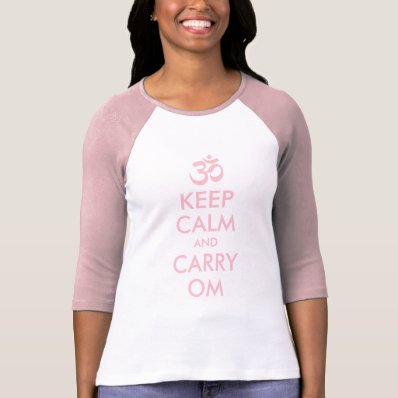 Pink Keep Calm and Carry Om Tees