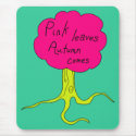 Pink leaves, Autumn comes mousepads