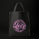 Pink LOVE- You Can't Kill the Message bags