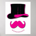 Pink Mustache, top hat, and pearls poster