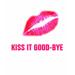 Pink My Lips, KISS IT GOOD-BYE