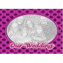 pink Our Wedding photo frame photo sculptures