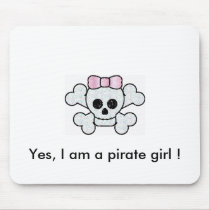 pink pirate, Yes, I am a pirate girl ! mouse pad mousepads by luvmydogs pink pirate, Yes, I am a pirate girl ! mouse pad mousepads
