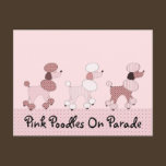 Pink Poodles On Parade Postcard postcards