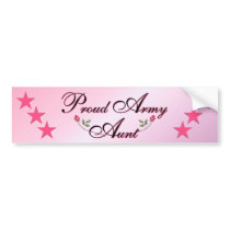 Pink & Proud Army Aunt Bumper Sticker
