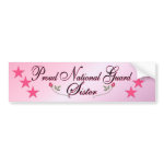 Pink & Proud National Guard Sister Bumper Sticker
