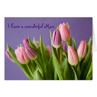 Pink Purple Tulips Mother's Day Card