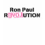 Pink Revolution Ron Paul T-shirts Pink Revolution Ron Paul T-shirts