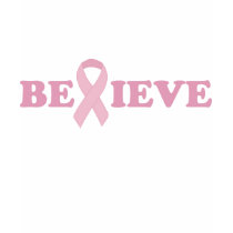 Pink Ribbon Believe t-shirts