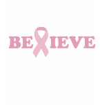 Pink Ribbon Believe T Shirt