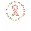 Pink Ribbon Breast Cancer God Give Me Courage t-shirts by TeeShirtsTShirts Pink Ribbon Breast Cancer God Give Me Courage t-shirts