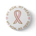 Pink Ribbon Breast Cancer My Mom My Hero