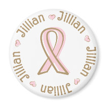 Pink Ribbon Breast Cancer Name Jillian magnets