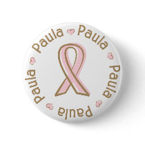 Pink Ribbon Breast Cancer Name Paula buttons
