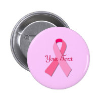 Pink Ribbon with Custom Text 2 Inch Round Button