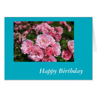 pink rose flowers happy birthday. love, wedding greeting card