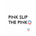 PINK SLIP THE PINKO t-shirts by greatwitch PINK SLIP THE PINKO t-shirts