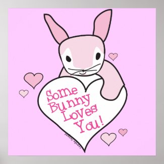 Pink Some Bunny Loves You Poster print