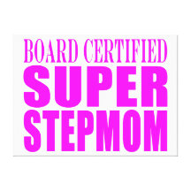 Pink Stepmoms Birthdays & Christmas Super Stepmom