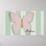 Pink Stone Believe Butterfly Posters