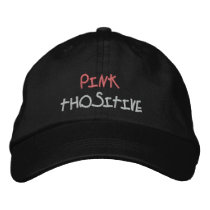PINK THOSITIVE EMBROIDERED HAT