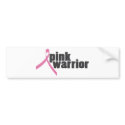 pink warrior (breast cancer) bumper stickers