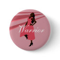 Pink Warrior Button