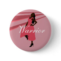 Pink Warrior Button by Customizables Pink Warrior Button