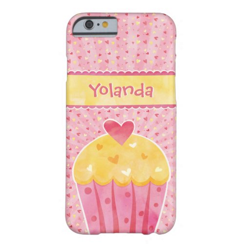 Pink & Yellow Cupcake Design with Custom Text Barely There iPhone 6 Case