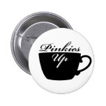 Pinkies Up Teacup Button