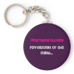 PINKYDown.com, revolution of the mind... Key Chain