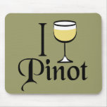 Pinot Grigio Wine Lover Gifts Mousepad