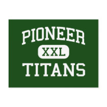 Pioneer - Titans - High - Whittier California postcards