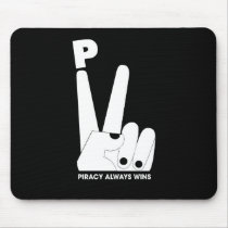 piracy always wins mousepads by angelofoundation piracy always wins mousepads